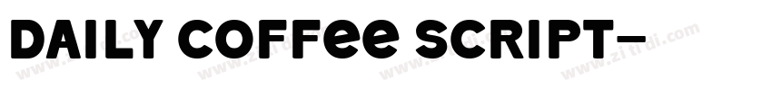Daily Coffee Script字体转换 Daily Coffee Script字体转换